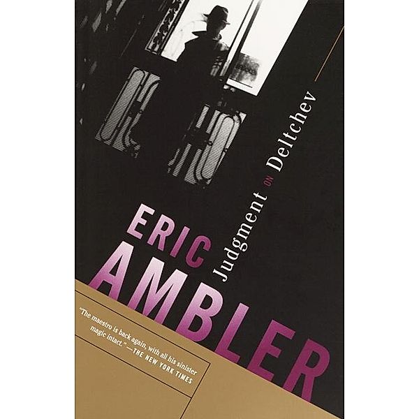 Judgment on Deltchev, Eric Ambler