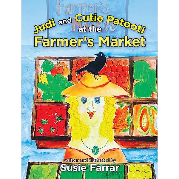 Judi and Cutie Patooti at the Farmer's Market, Susie Farrar