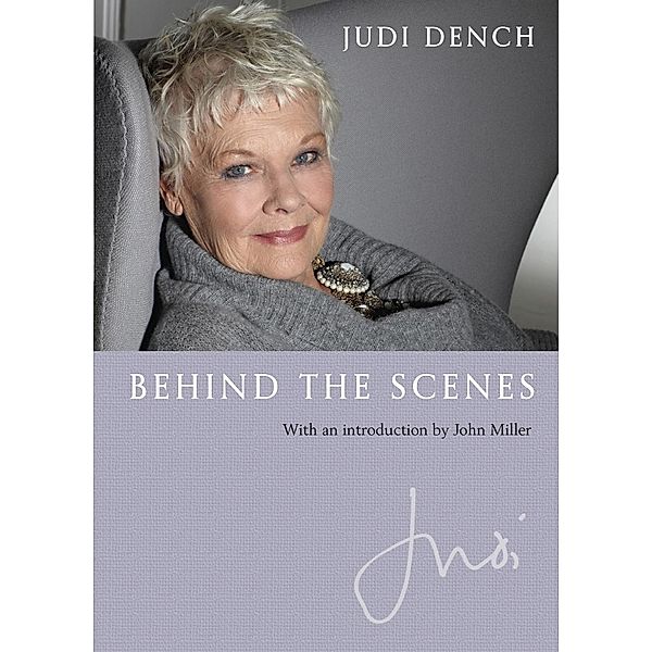 Judi: Behind the Scenes, Judi Dench