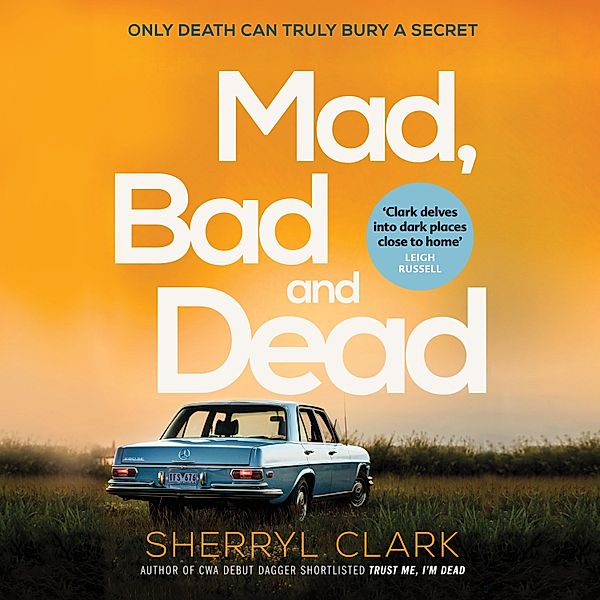 Judi Westerholme - 3 - Mad, Bad and Dead, Sherryl Clark