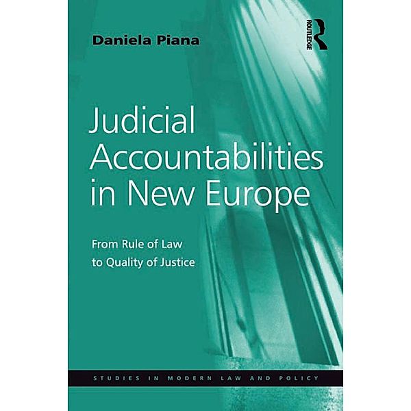Judicial Accountabilities in New Europe, Daniela Piana