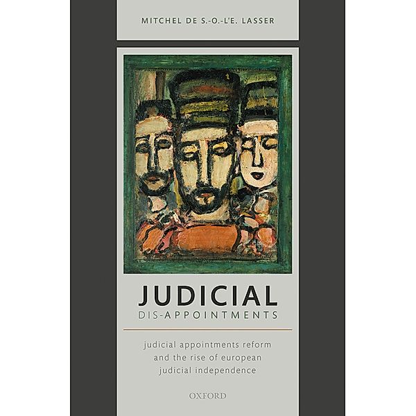 Judicial Dis-Appointments, Mitchel de S. -O. -l'E. Lasser
