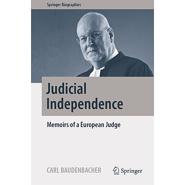 Judicial Independence, Carl Baudenbacher