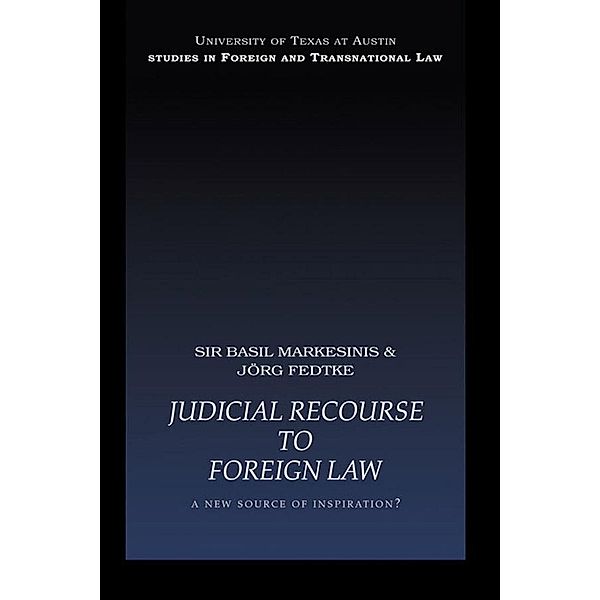 Judicial Recourse to Foreign Law, Basil Markesinis, Jorg Fedtke