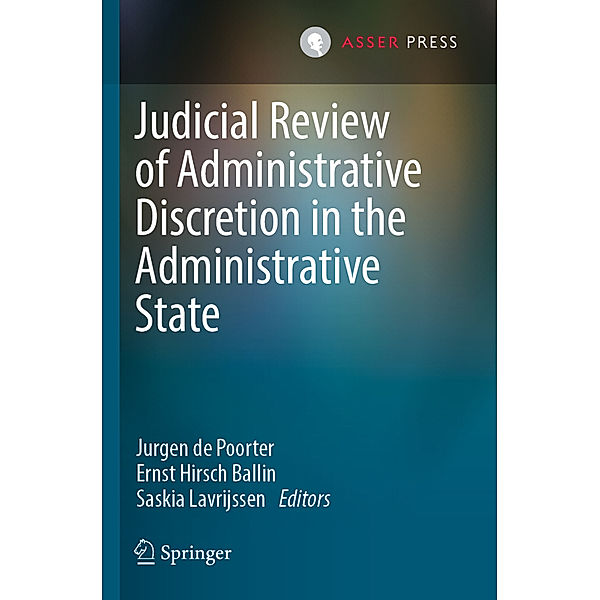 Judicial Review of Administrative Discretion in the Administrative State