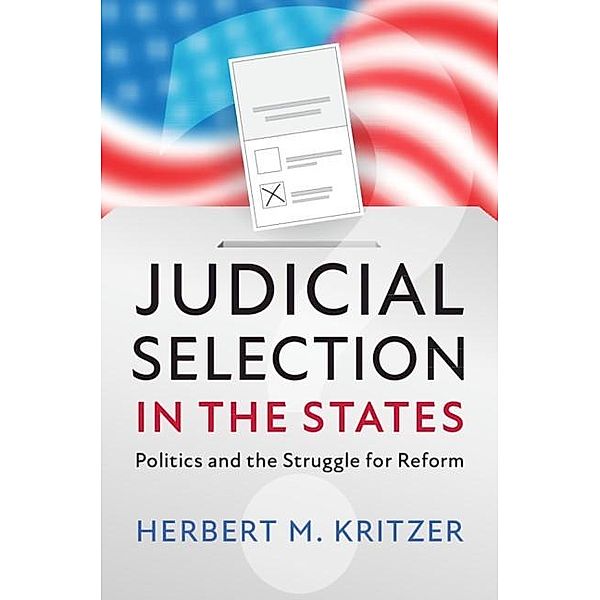 Judicial Selection in the States, Herbert M. Kritzer