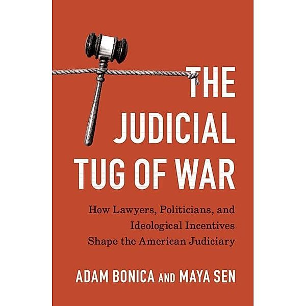 Judicial Tug of War / Political Economy of Institutions and Decisions, Adam Bonica