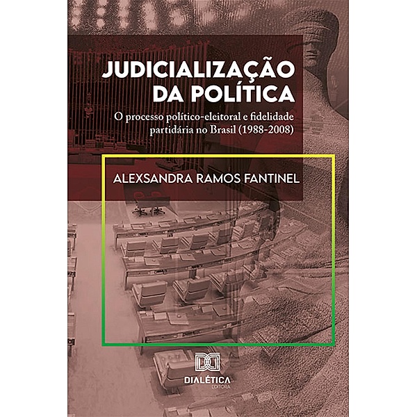 Judicialização da Política, Alexsandra Ramos Fantinel