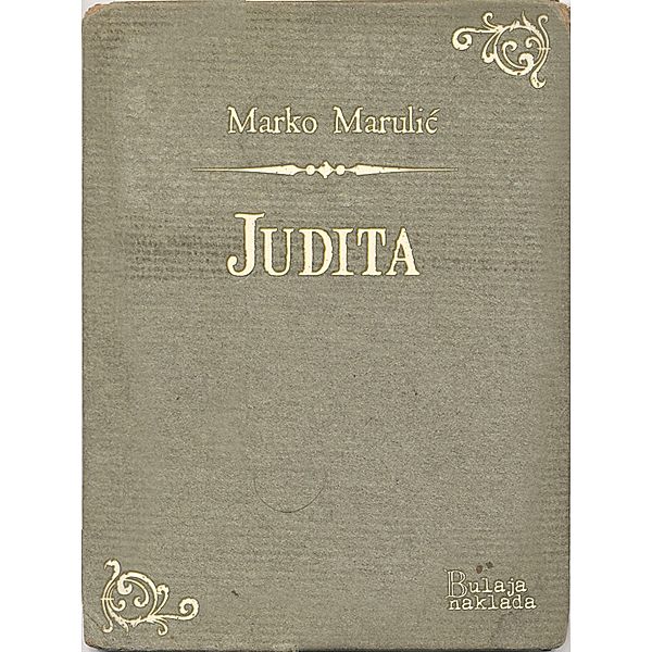 Judita / eLektire, Marko Marulic