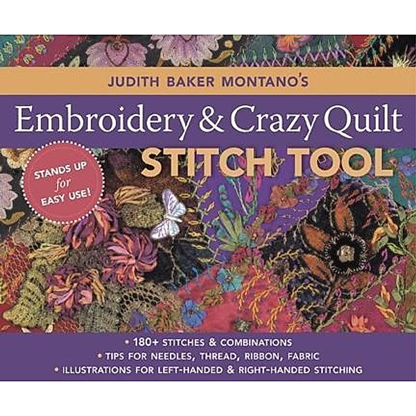 Judith Baker Montano's Embroidery & Crazy Quilt Stitch Tool / Reference Tool, Judith Baker Montano