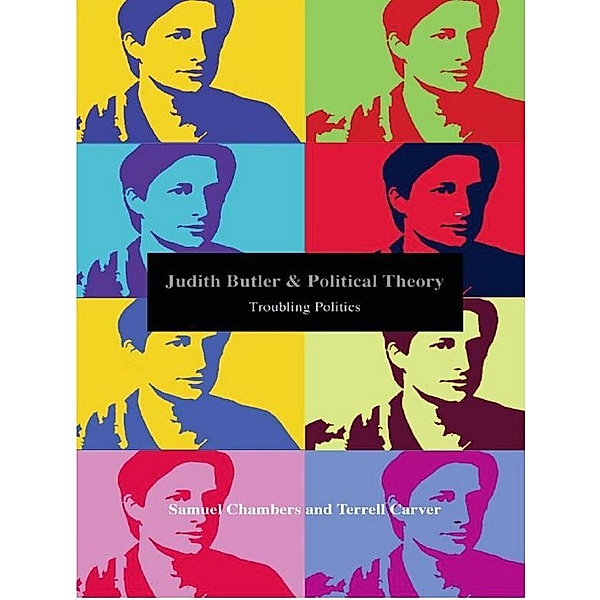 Judith Butler and Political Theory, Samuel Chambers, Terrell Carver
