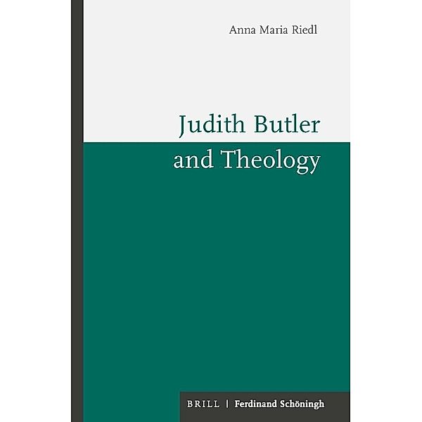 Judith Butler and Theology, Anna Maria Riedl