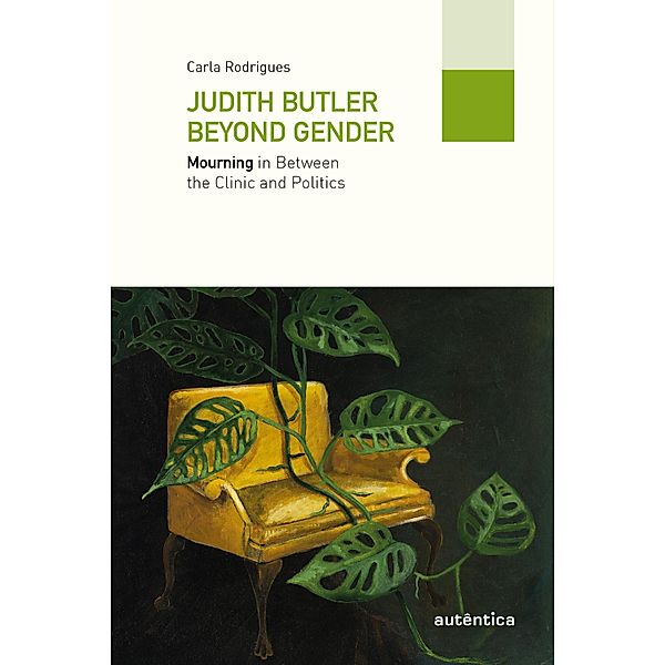 Judith Butler beyond gender, Carla Rodrigues