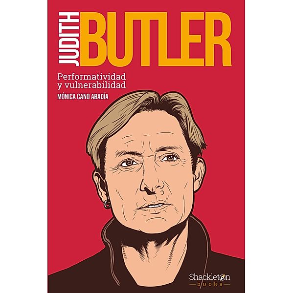 Judith Butler / Filosofía, Mónica Cano Abadía