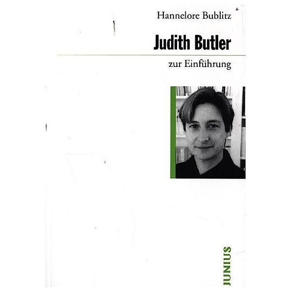 Judith Butler zur Einführung, Hannelore Bublitz