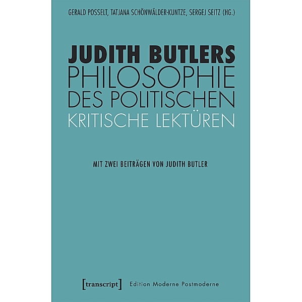 Judith Butlers Philosophie des Politischen / Edition Moderne Postmoderne