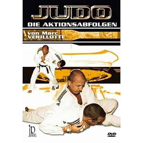 JUDO Die Aktionsabfolgen, Marc Verillotte