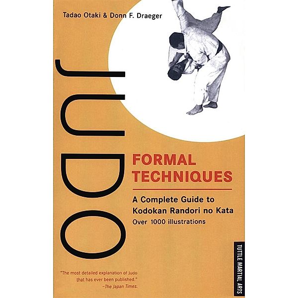 Judo Formal Techniques, Tadao Otaki, Donn F. Draeger