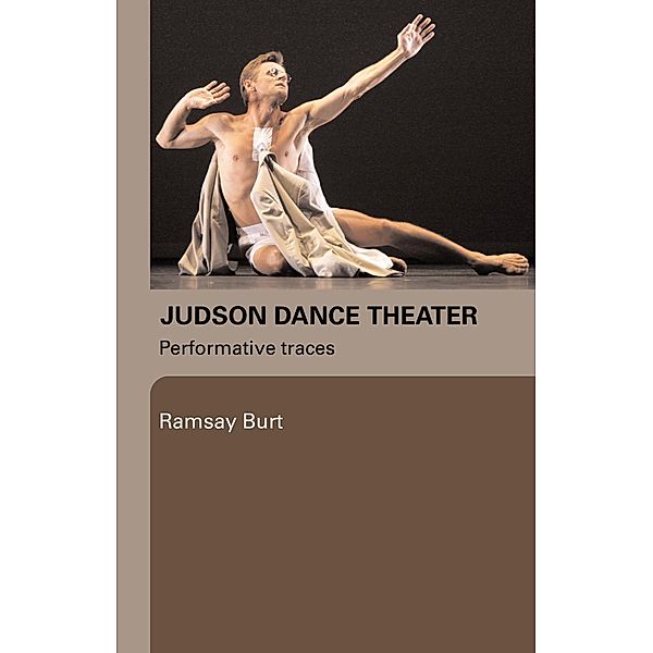 Judson Dance Theater, Ramsay Burt