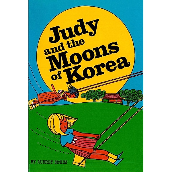 Judy and the Moons of Korea, Audrey Mckim