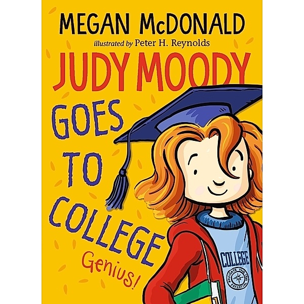 Judy Moody Goes to College, Megan Mcdonald