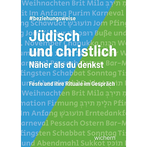 Jüdisch und christlich Näher als du denkst