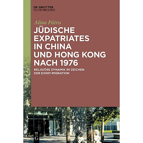 Jüdische Expatriates in China und Hong Kong nach 1976, Alina Patru