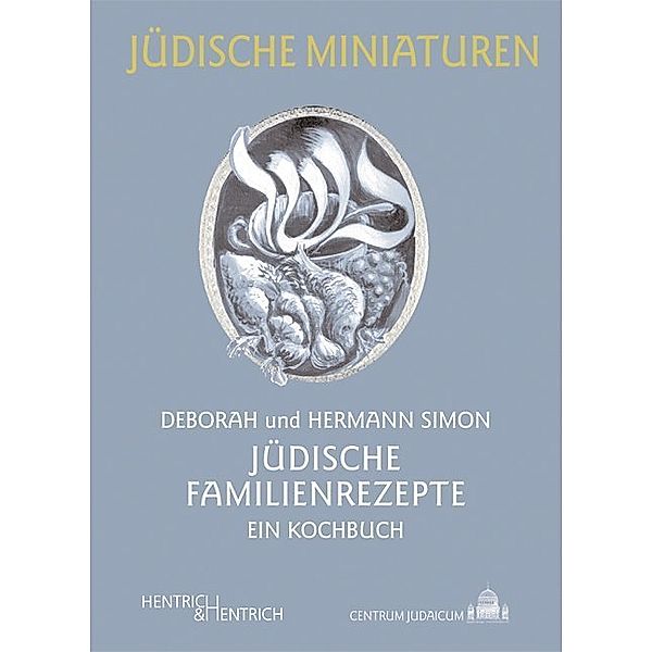 Jüdische Familienrezepte, Deborah Simon, Hermann Simon