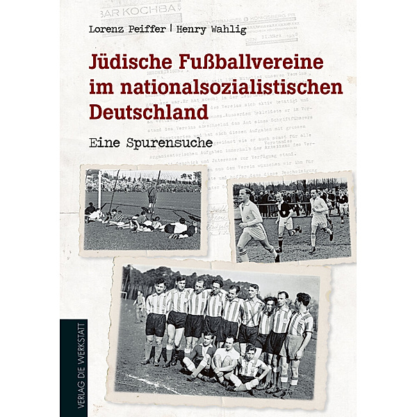 Jüdische Fußballvereine im nationalsozialistischen Deutschland, Lorenz Peiffer, Henry Wahlig