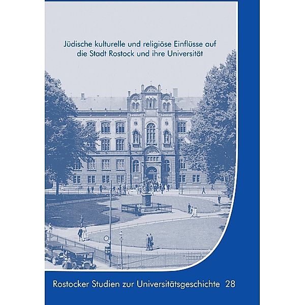Jüdische kulturelle und religiöse Einflüsse auf die Stadt Rostock und ihre Universität, Gisela Boeck, Hans-Uwe Lammel