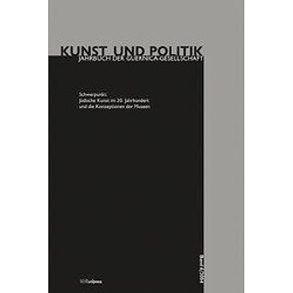 Jüdische Kunst im 20. Jahrhundert und die Konzeption der Museen