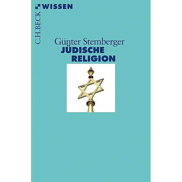 Jüdische Religion / Beck'sche Reihe Bd.2003, Günter Stemberger