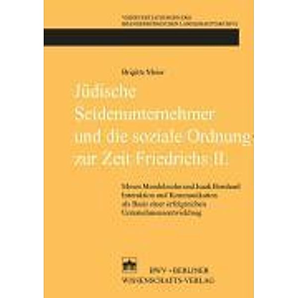 Jüdische Seidenunternehmer und die soziale Ordnung zur Zeit Friedrichs II., Brigitte Meier