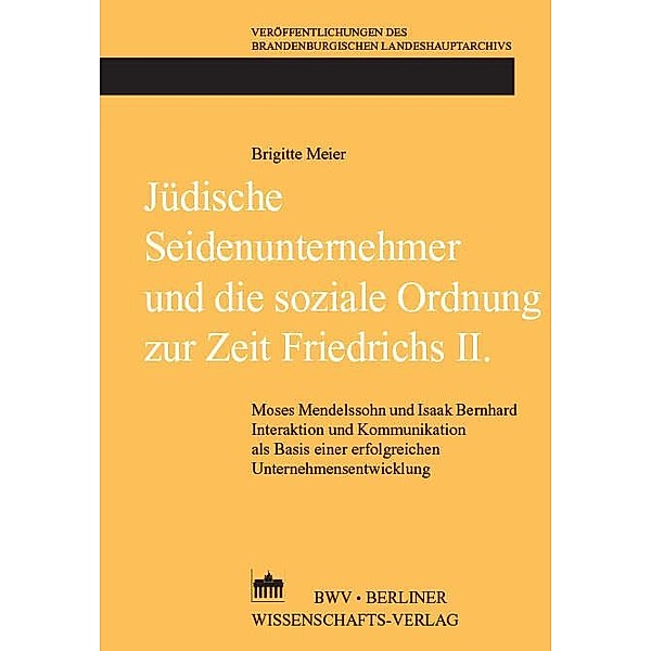 Jüdische Seidenunternehmer und die soziale Ordnung zur Zeit Friedrichs II., Brigitte Meier