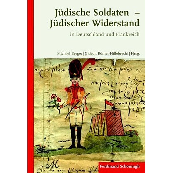 Jüdische Soldaten - Jüdischer Widerstand, Burkhard Schwenker, Christian Schmidt (MdB), Stéphane Beemelmans