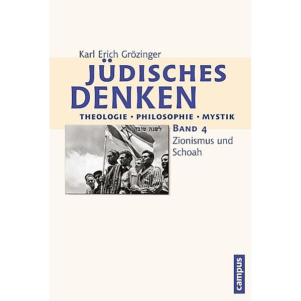 Jüdisches Denken: Theologie - Philosophie - Mystik, Karl Erich Grözinger