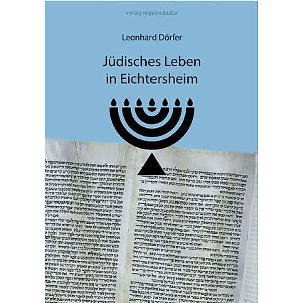 Jüdisches Leben in Eichtersheim, Leonhard Dörfer