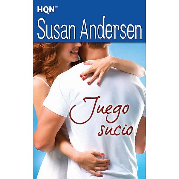 Juego sucio / HQN, Susan Andersen