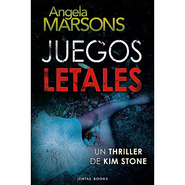 Juegos letales / Kim Stone Bd.4, Angela Marsons