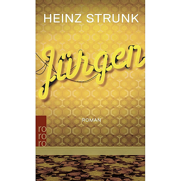 Jürgen, Heinz Strunk