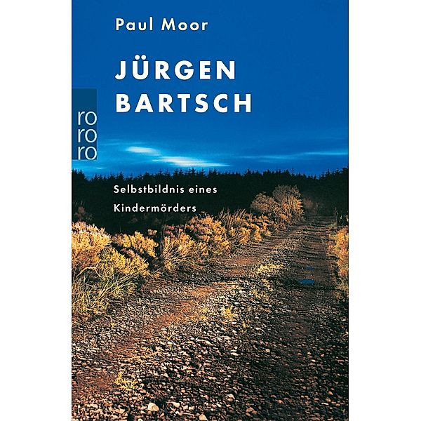 Jürgen Bartsch, Paul Moor