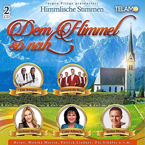 Jürgen Fliege präsentiert: Dem Himmel so nah (2 CDs), Various
