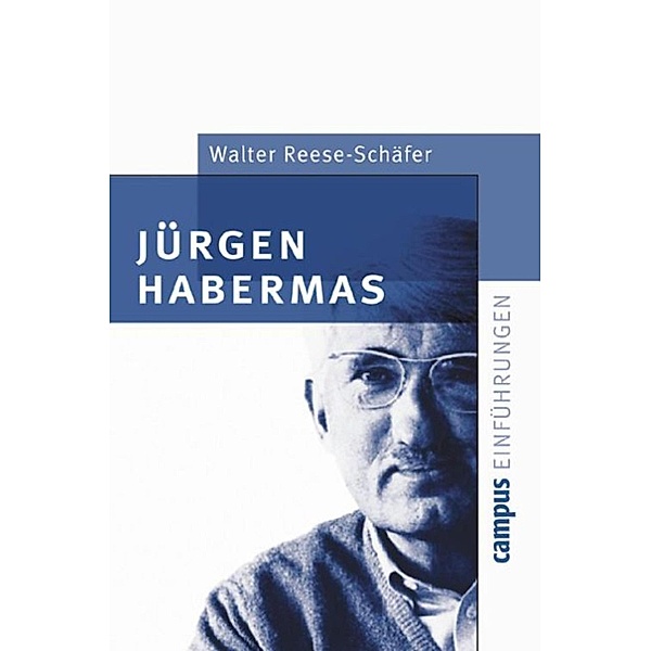 Jürgen Habermas / Campus Einführungen, Walter Reese-Schäfer