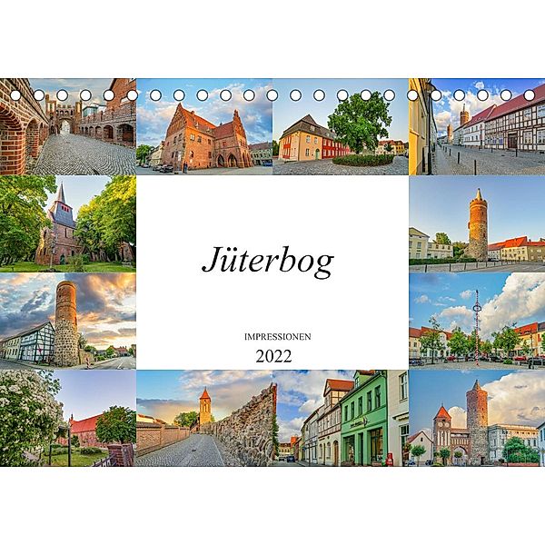 Jüterbog Impressionen (Tischkalender 2022 DIN A5 quer), Dirk Meutzner