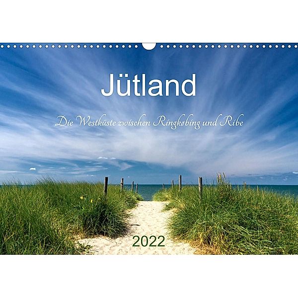 Jütland. Die Westküste zwischen Ringkøbing und Ribe (Wandkalender 2022 DIN A3 quer), Klaus Kolfenbach