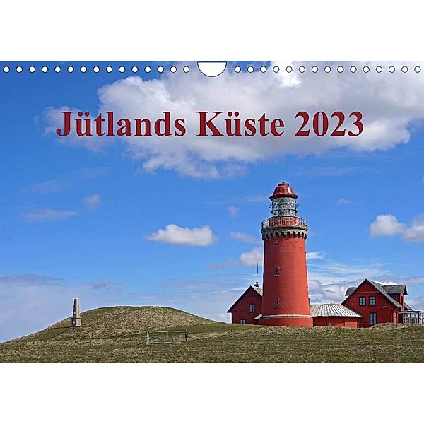 Jütlands Küste 2023 (Wandkalender 2023 DIN A4 quer), Beate Bussenius