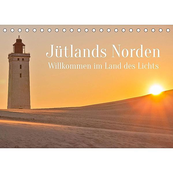 Jütlands Norden - Willkommen im Land des Lichts (Tischkalender 2023 DIN A5 quer), Lars Nullmeyer
