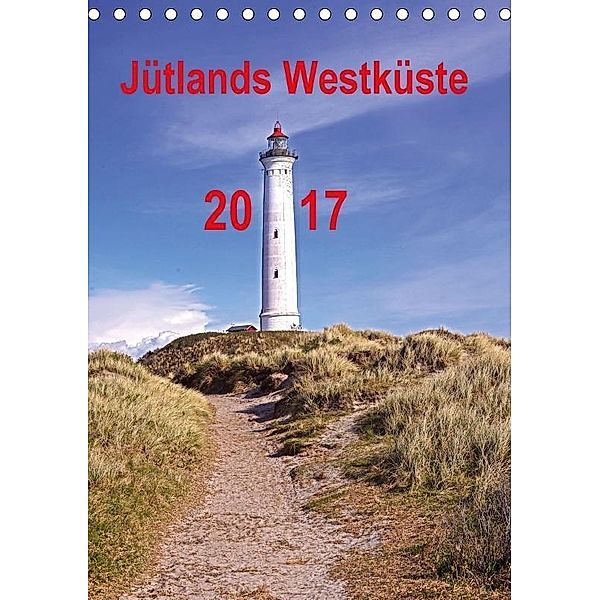 Jütlands Westküste 2017 (Tischkalender 2017 DIN A5 hoch), Beate Bussenius