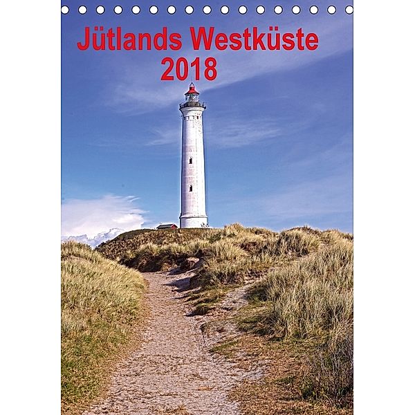 Jütlands Westküste 2018 (Tischkalender 2018 DIN A5 hoch), Beate Bussenius