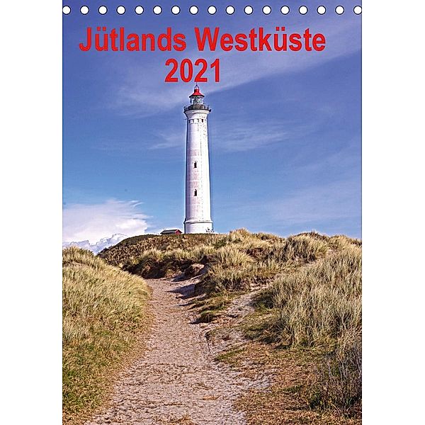 Jütlands Westküste 2021 (Tischkalender 2021 DIN A5 hoch), Beate Bussenius